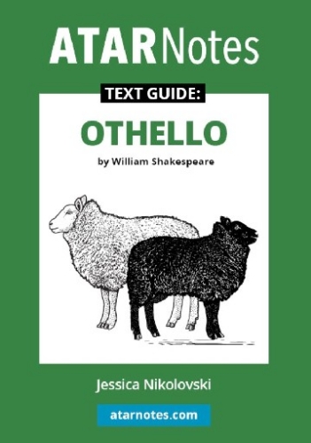 ATAR Notes Text Guide: Othello
